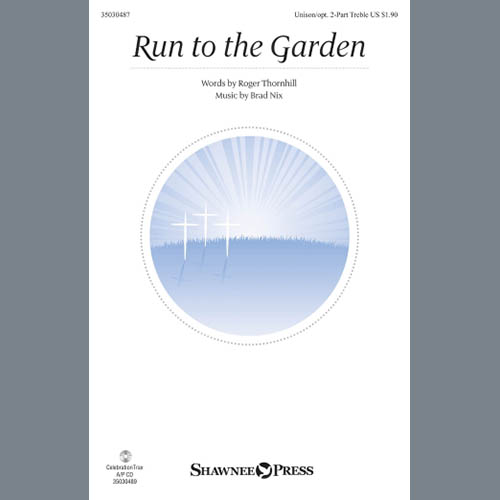 Brad Nix Run To The Garden Profile Image