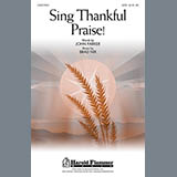 Download or print Brad Nix Sing Thankful Praise! Sheet Music Printable PDF 7-page score for Concert / arranged SATB Choir SKU: 81277