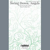 Download or print Brad Nix Swing Down, Angels Sheet Music Printable PDF 11-page score for Sacred / arranged SATB Choir SKU: 186002