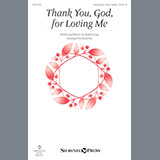 Download or print Brad Nix Thank You, God, For Loving Me Sheet Music Printable PDF 10-page score for Concert / arranged Unison Choir SKU: 198713