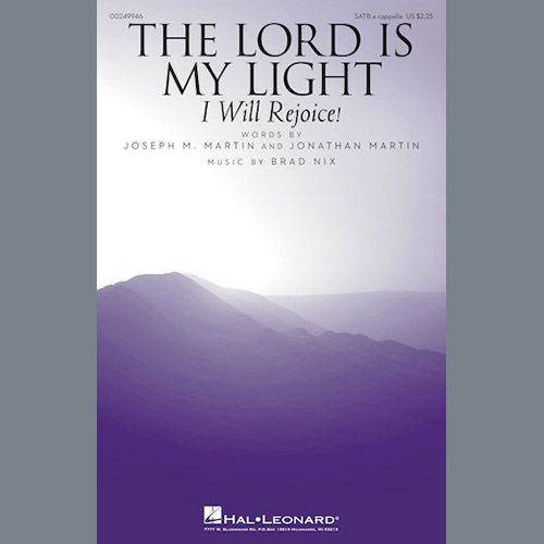Brad Nix The Lord Is My Light (I Will Rejoice!) Profile Image