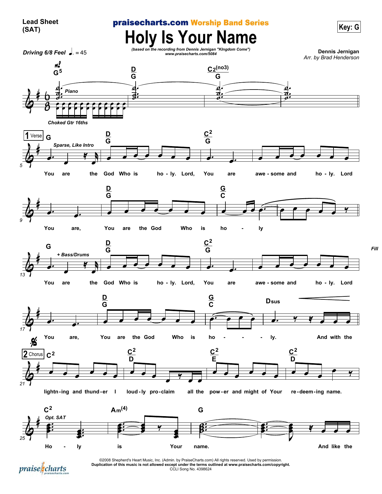 Learn to play Brad Henderson Holy Is Your Name sheet music for Lead Sheet / Fake Book in minutes. Price: 6.9900$ Brad Henderson Holy Is Your Name sheet music notes and chords arranged for Lead Sheet / Fake Book