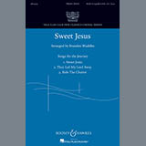 Download or print Brandon Waddles Sweet Jesus Sheet Music Printable PDF 12-page score for Concert / arranged SATB Choir SKU: 254474
