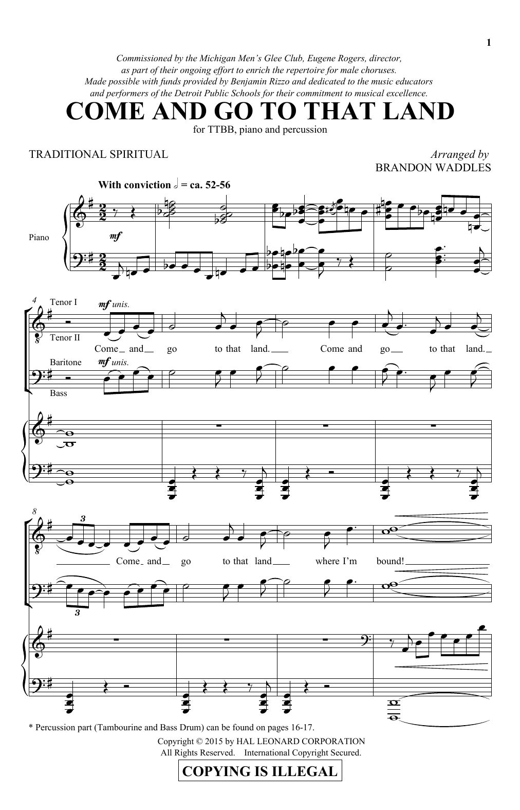 Learn to play Traditional Spiritual Come And Go To That Land (arr. Brandon Waddles) sheet music for TTBB Choir in minutes. Price: 3.9900$ Traditional Spiritual Come And Go To That Land (arr. Brandon Waddles) sheet music notes and chords arranged for TTBB Choir