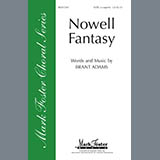 Download or print Brant Adams Nowell Fantasy Sheet Music Printable PDF 5-page score for A Cappella / arranged SATB Choir SKU: 290023