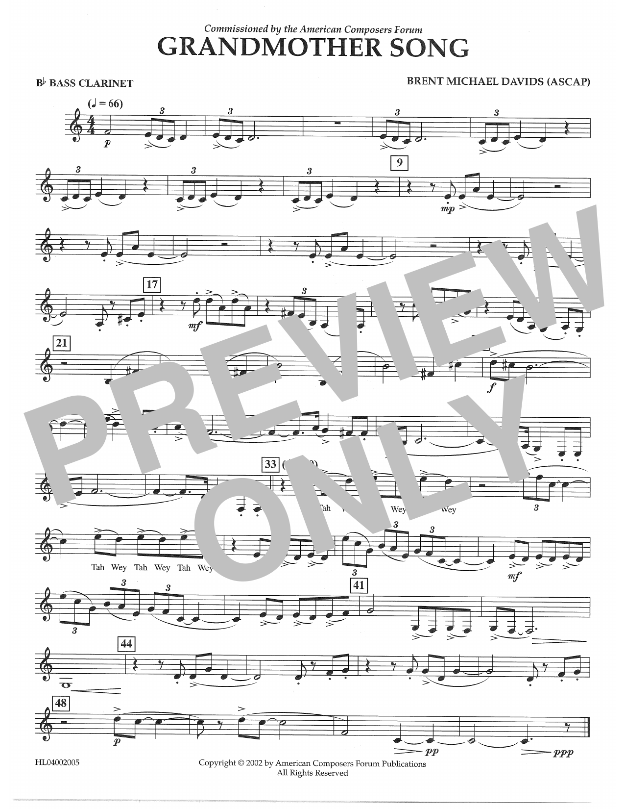 Learn to play Brent Michael Davids Grandmother Song - Bb Bass Clarinet sheet music for Concert Band in minutes. Price: 5.9900$ Brent Michael Davids Grandmother Song - Bb Bass Clarinet sheet music notes and chords arranged for Concert Band