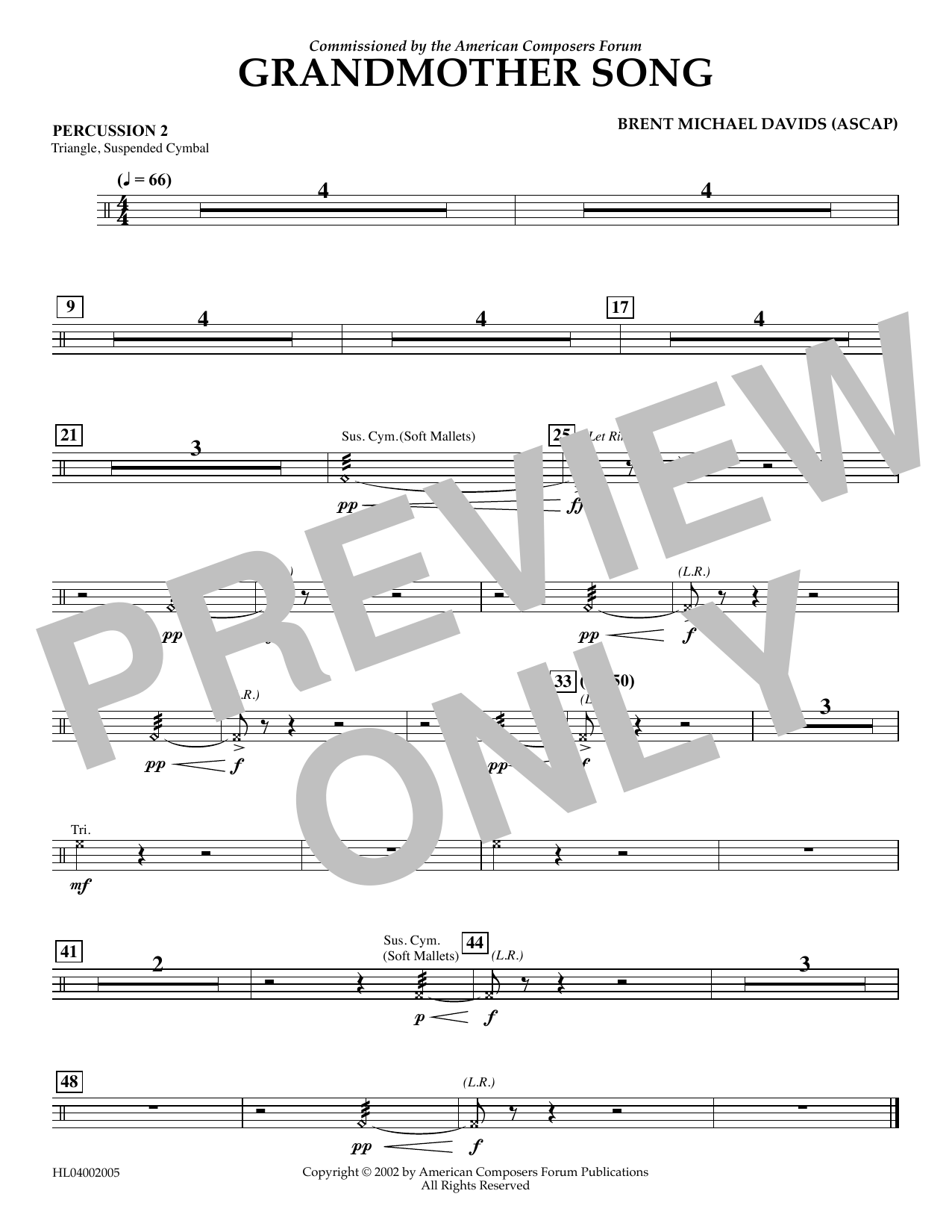 Learn to play Brent Michael Davids Grandmother Song - Percussion 2 sheet music for Concert Band in minutes. Price: 5.9900$ Brent Michael Davids Grandmother Song - Percussion 2 sheet music notes and chords arranged for Concert Band