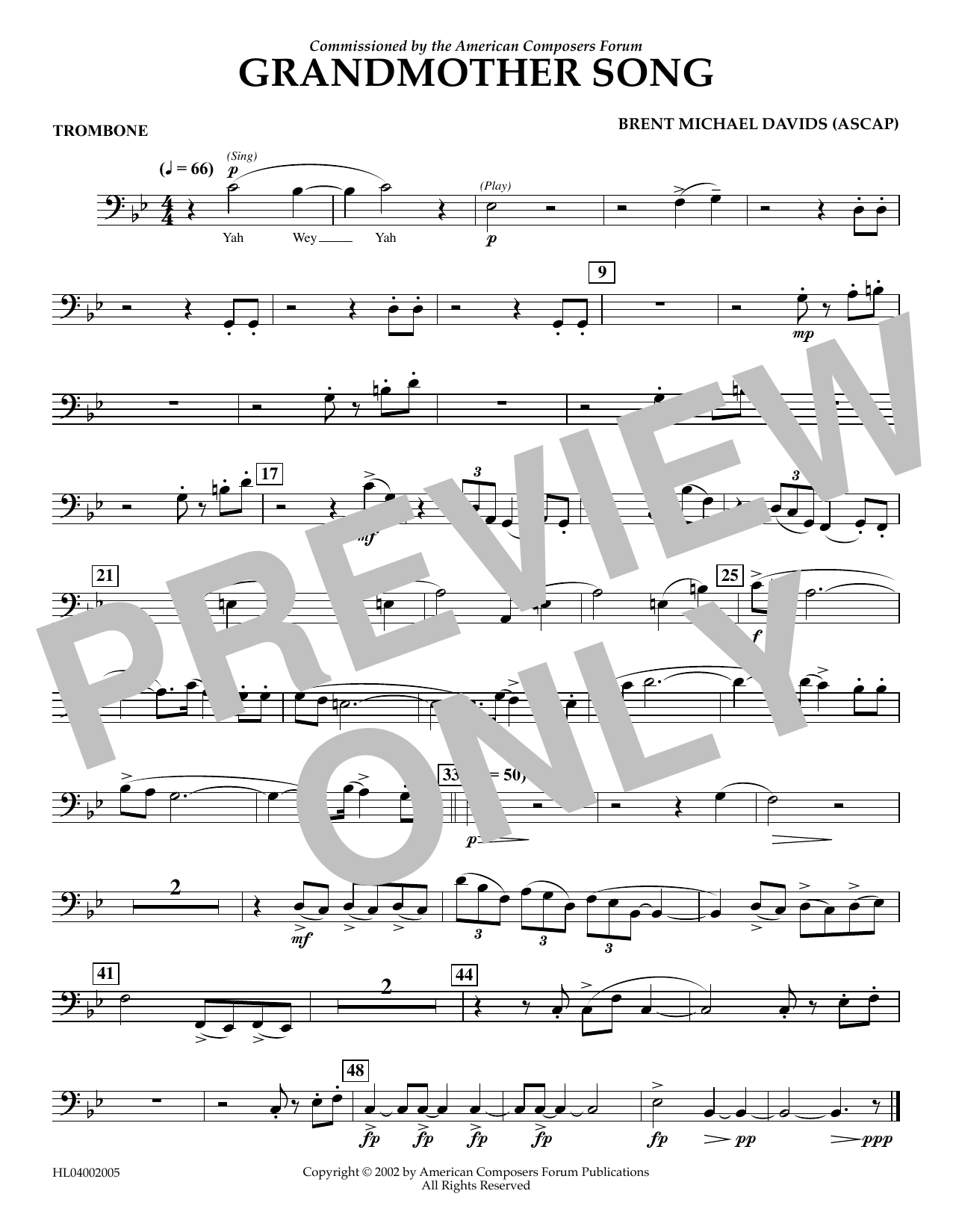 Learn to play Brent Michael Davids Grandmother Song - Trombone sheet music for Concert Band in minutes. Price: 5.9900$ Brent Michael Davids Grandmother Song - Trombone sheet music notes and chords arranged for Concert Band