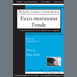 Download or print Brian Sidders Ecco mormorar l'onde Sheet Music Printable PDF 11-page score for A Cappella / arranged SATB Choir SKU: 1545752