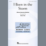 Download or print Brian Tate I Been In The Storm Sheet Music Printable PDF 10-page score for Concert / arranged SATB Choir SKU: 198405