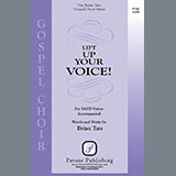 Download or print Brian Tate Lift Up Your Voice! Sheet Music Printable PDF 13-page score for Concert / arranged SATB Choir SKU: 424177