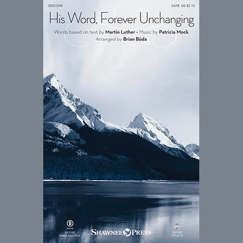 Easily Download Brian Büda Printable PDF piano music notes, guitar tabs for SATB Choir. Transpose or transcribe this score in no time - Learn how to play song progression.