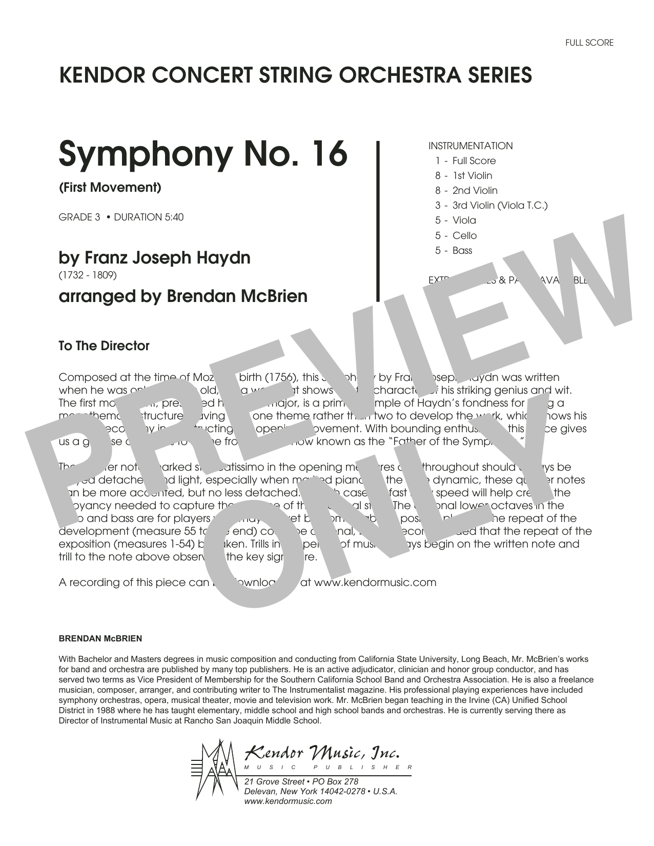 Learn to play Brian McBrien Symphony No. 16 (First Movement) - Full Score sheet music for Orchestra in minutes. Brian McBrien Symphony No. 16 (First Movement) - Full Score sheet music notes and chords. Download Printable PDF.