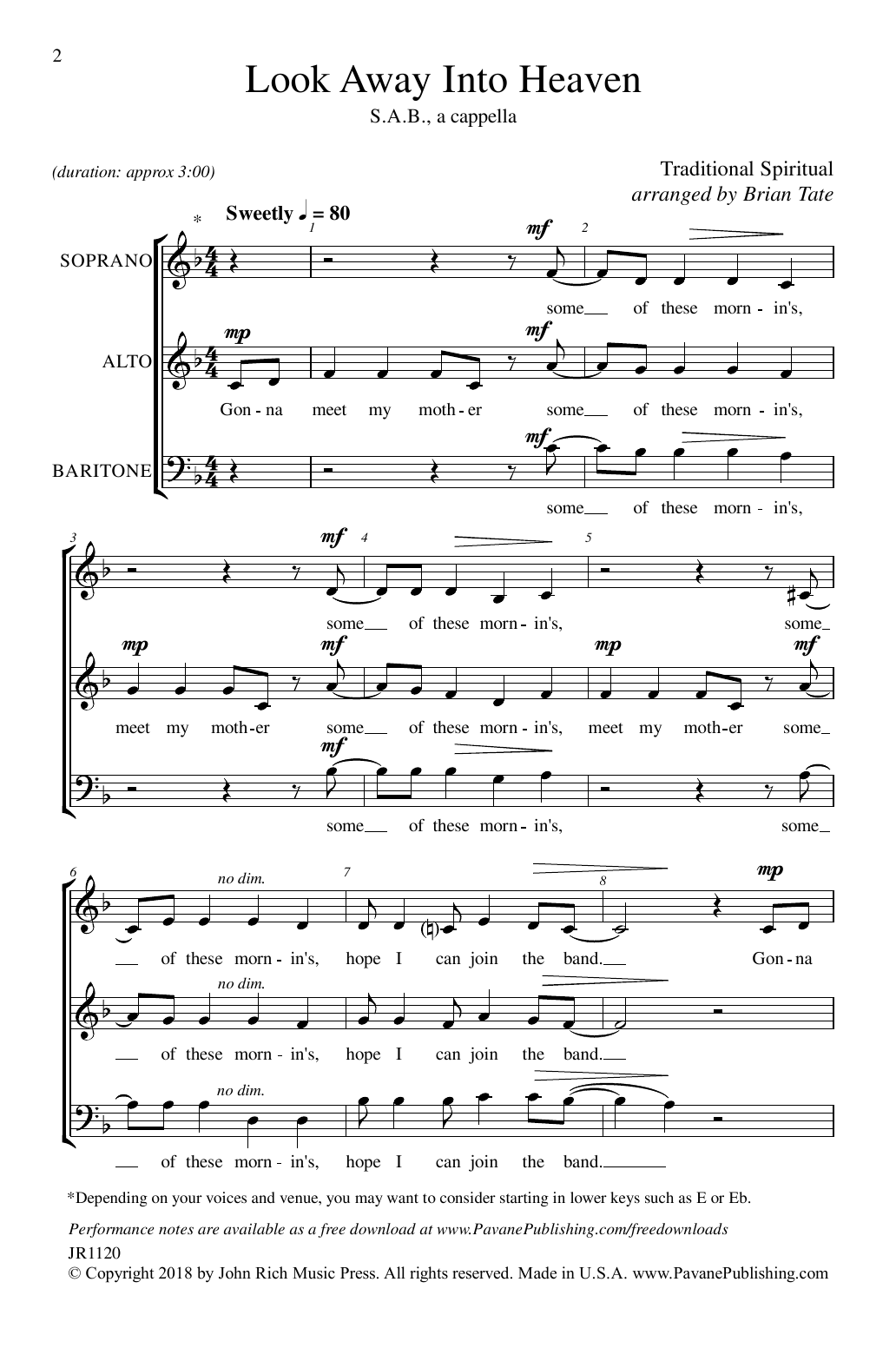 Learn to play Brian Tate Look Away Into Heaven sheet music for SAB Choir in minutes. Price: 3.9900$ Brian Tate Look Away Into Heaven sheet music notes and chords arranged for SAB Choir
