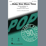 Download or print Britney Spears ...Baby One More Time (arr. Mark Brymer) Sheet Music Printable PDF 11-page score for Pop / arranged SATB Choir SKU: 415479