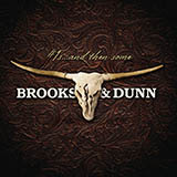 Download or print Brooks & Dunn He's Got You Sheet Music Printable PDF 3-page score for Country / arranged Piano, Vocal & Guitar Chords (Right-Hand Melody) SKU: 415611