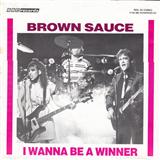Download or print Brown Sauce I Wanna Be A Winner Sheet Music Printable PDF 5-page score for Pop / arranged Piano, Vocal & Guitar Chords SKU: 113647