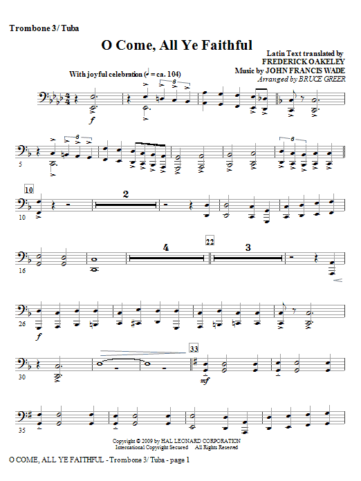 Learn to play Bruce Greer O Come, All Ye Faithful - Trombone 3/Tuba sheet music for Choir Instrumental Pak in minutes. Bruce Greer O Come, All Ye Faithful - Trombone 3/Tuba sheet music notes and chords