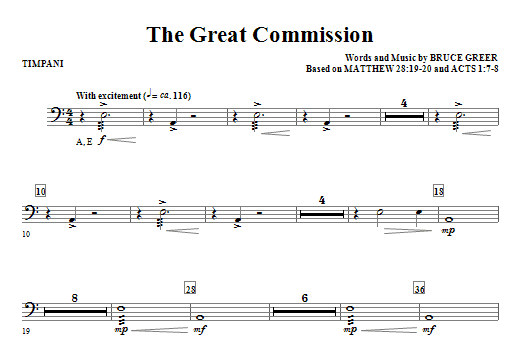 Learn to play Bruce Greer The Great Commission - Timpani sheet music for Choir Instrumental Pak in minutes. Bruce Greer The Great Commission - Timpani sheet music notes and chords. Download Printable PDF.