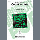Download or print Bruno Mars Count On Me (arr. Janet Day) Sheet Music Printable PDF 11-page score for Pop / arranged 3-Part Mixed Choir SKU: 89002