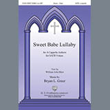 Download or print Bryan Greer Sweet Babe Lullaby Sheet Music Printable PDF 3-page score for Sacred / arranged SATB Choir SKU: 430967