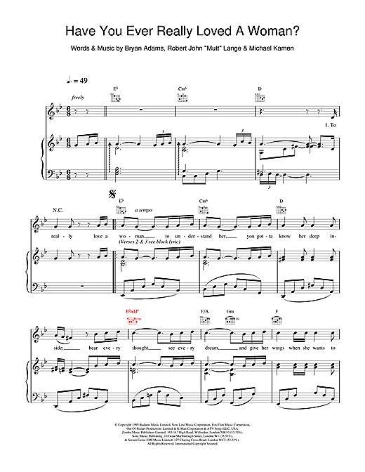 Learn to play Bryan Adams Have You Ever Really Loved A Woman? (from Don Juan DeMarco) sheet music for Piano, Vocal & Guitar (Right-Hand Melody) in minutes. Bryan Adams Have You Ever Really Loved A Woman? (from Don Juan DeMarco) sheet music notes and chords