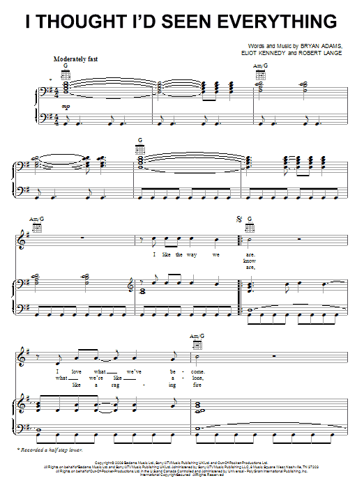 Learn to play Bryan Adams I Thought I'd Seen Everything sheet music for Piano, Vocal & Guitar (Right-Hand Melody) in minutes. Bryan Adams I Thought I'd Seen Everything sheet music notes and chords. Download Printable PDF.