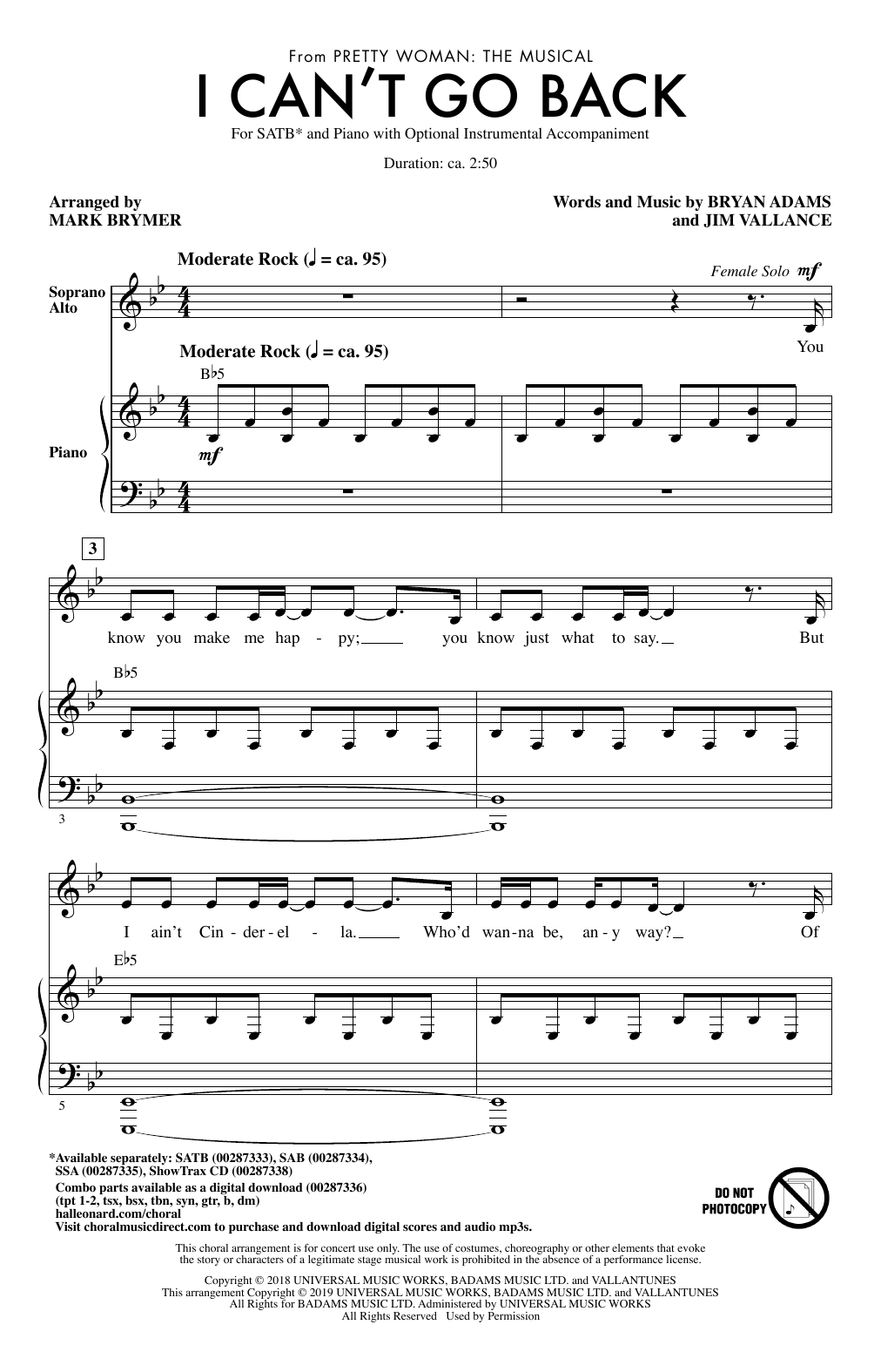 Learn to play Bryan Adams & Jim Vallance I Can't Go Back (from Pretty Woman: The Musical) (arr. Mark Brymer) sheet music for SSA Choir in minutes. Price: 3.9900$ Bryan Adams & Jim Vallance I Can't Go Back (from Pretty Woman: The Musical) (arr. Mark Brymer) sheet music notes and chords arranged for SSA Choir