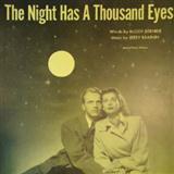 Download or print Buddy Bernier The Night Has A Thousand Eyes Sheet Music Printable PDF 1-page score for Jazz / arranged Real Book – Melody & Chords – Bb Instruments SKU: 61578