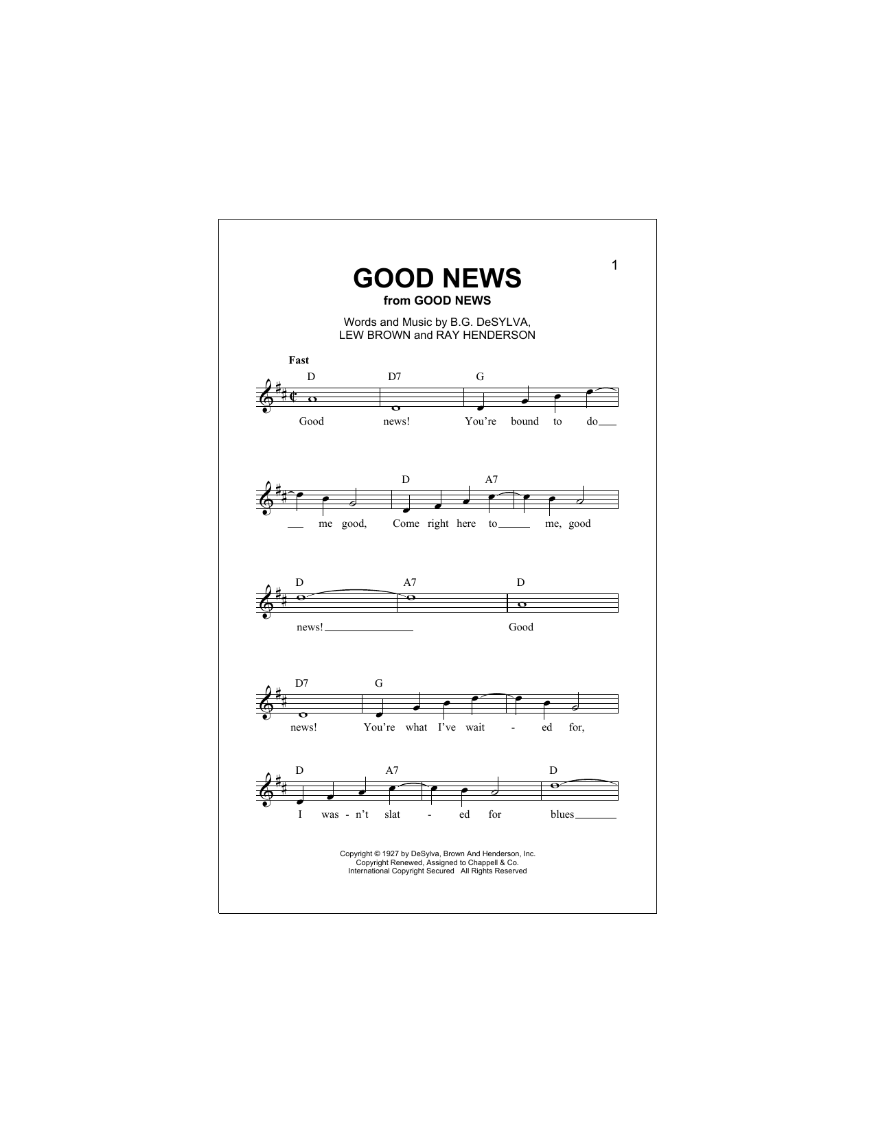 Learn to play Buddy DeSylva Good News sheet music for Lead Sheet / Fake Book in minutes. Buddy DeSylva Good News sheet music notes and chords. Download Printable PDF.