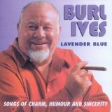 Download or print Burl Ives Lavender Blue (Dilly Dilly) Sheet Music Printable PDF 3-page score for Disney / arranged Piano, Vocal & Guitar Chords (Right-Hand Melody) SKU: 51506