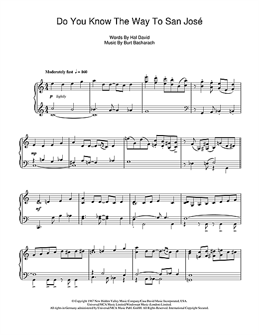 Learn to play Burt Bacharach Do You Know The Way To San José sheet music for Piano Solo in minutes. Burt Bacharach Do You Know The Way To San José sheet music notes and chords