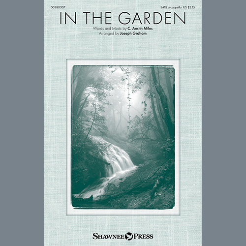C. Austin Miles In The Garden (arr. Joseph Graham) Profile Image