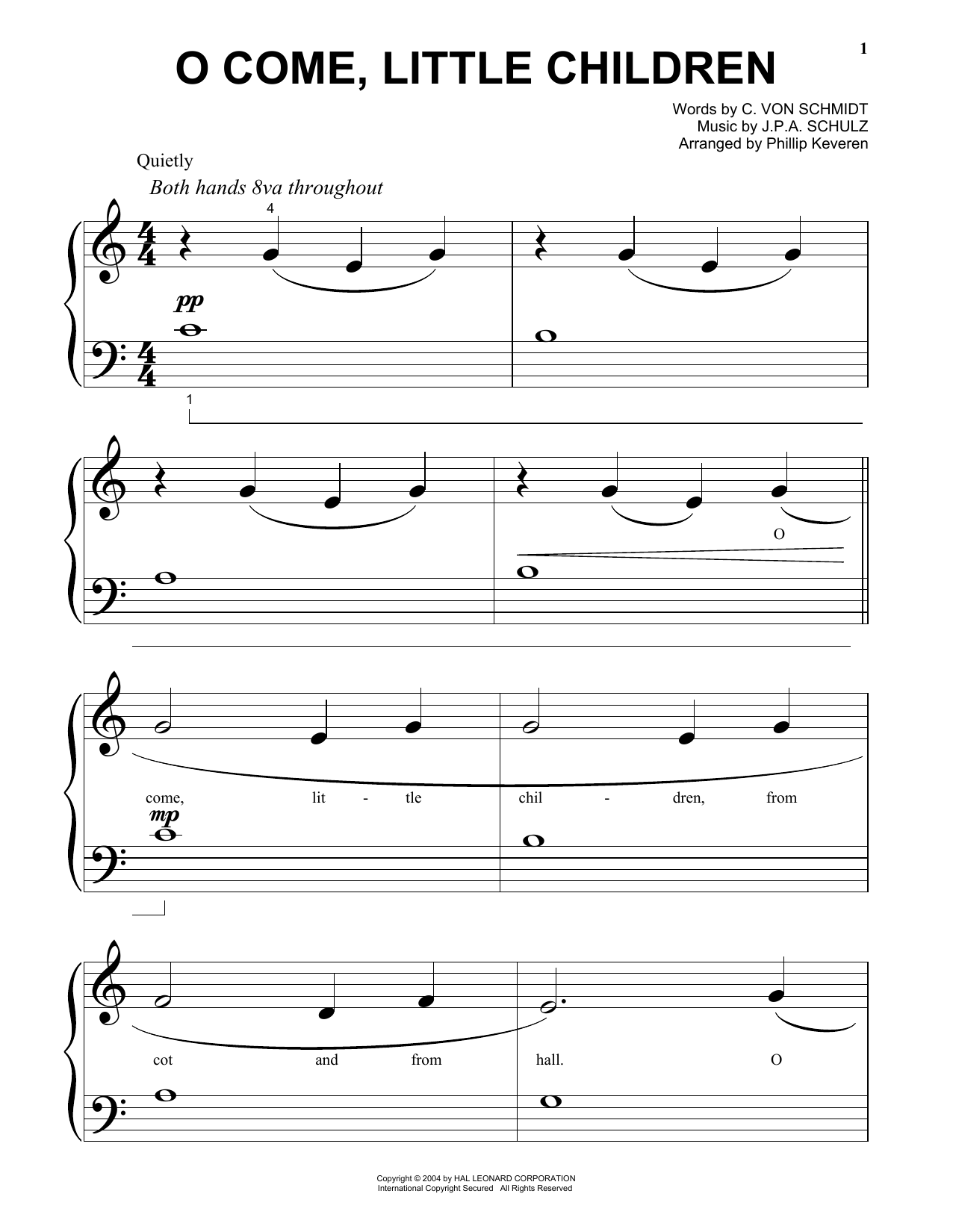 Learn to play C. von Schmidt O Come, Little Children sheet music for Beginning Piano Solo in minutes. Price: 6.9900$ C. von Schmidt O Come, Little Children sheet music notes and chords arranged for Beginning Piano Solo