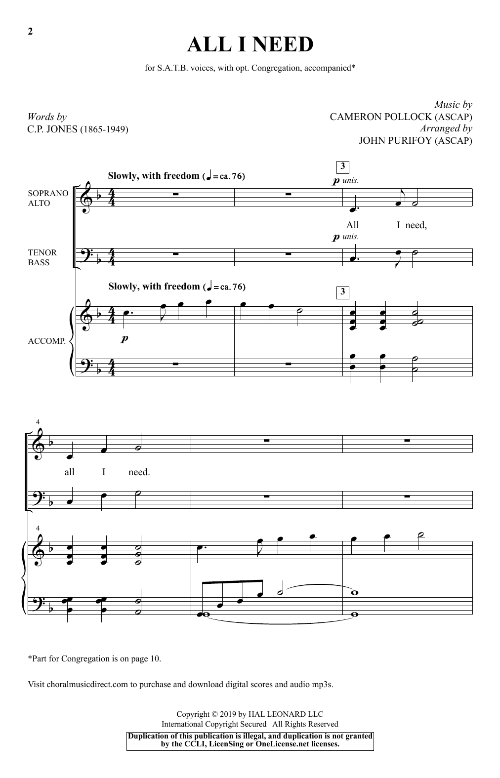 Learn to play C.P. Jones and Cameron Pollock All I Need (arr. John Purifoy) sheet music for SATB Choir in minutes. Price: 3.9900$ C.P. Jones and Cameron Pollock All I Need (arr. John Purifoy) sheet music notes and chords arranged for SATB Choir