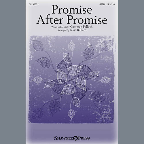 Easily Download Cameron Pollock Printable PDF piano music notes, guitar tabs for SATB Choir. Transpose or transcribe this score in no time - Learn how to play song progression.