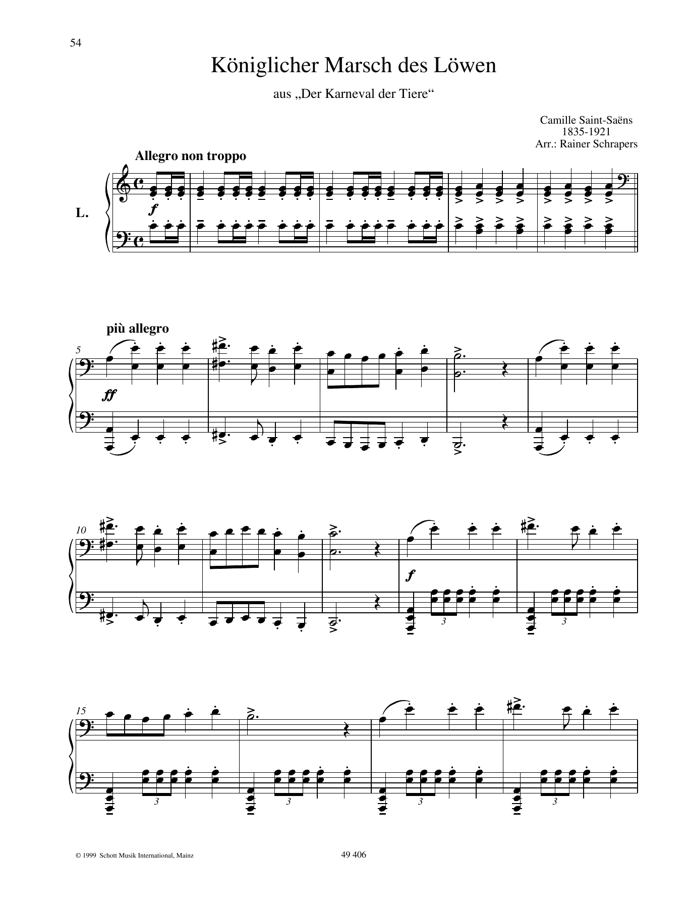 Learn to play Camille Saint-Saëns The Lion's Royal March sheet music for Piano Duet in minutes. Price: 6.9900$ Camille Saint-Saëns The Lion's Royal March sheet music notes and chords arranged for Piano Duet
