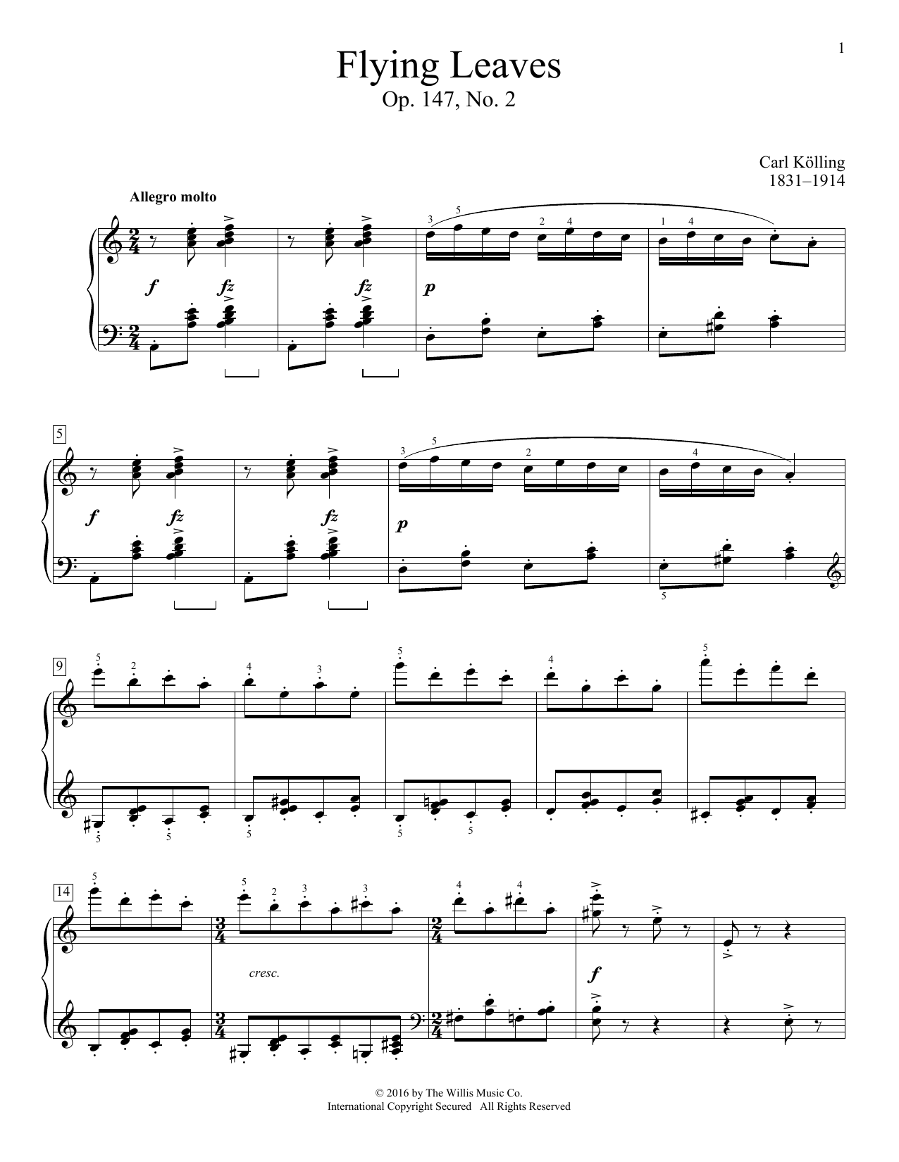 Learn to play Carl Kölling Flying Leaves, Op. 147, No. 2 sheet music for Educational Piano in minutes. Carl Kölling Flying Leaves, Op. 147, No. 2 sheet music notes and chords. Download Printable PDF.