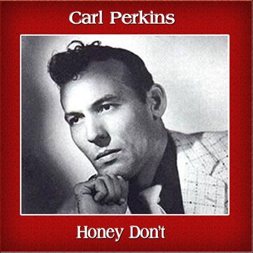 Carl Perkins Download Printable PDF Score Easily Download Carl Perkins Printable PDF piano music notes, guitar tabs for Guitar Chords/Lyrics. Transpose or transcribe this score in no time - Learn how to play song progression.