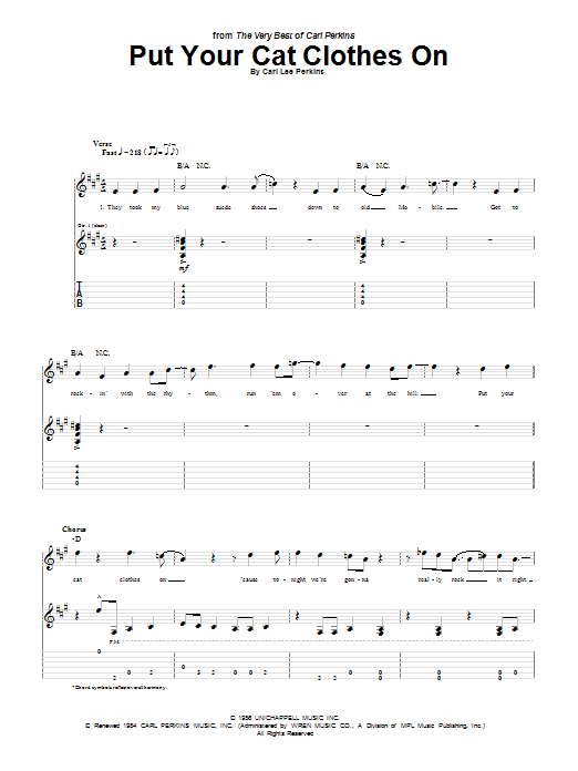 Learn to play Carl Perkins Put Your Cat Clothes On sheet music for Guitar Tab in minutes. Carl Perkins Put Your Cat Clothes On sheet music notes and chords. Download Printable PDF.
