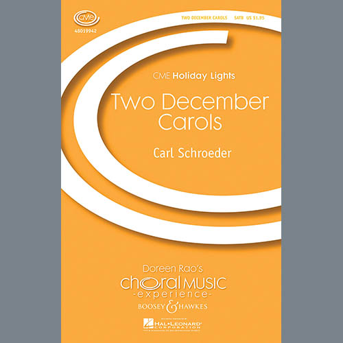 Carl Schroeder Two December Carols Profile Image