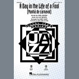 Download or print Carl Sigman & Luiz Bonfa A Day In The Life Of A Fool (Manha De Carnaval) (arr. Kirby Shaw) Sheet Music Printable PDF 10-page score for Jazz / arranged SAB Choir SKU: 414789.