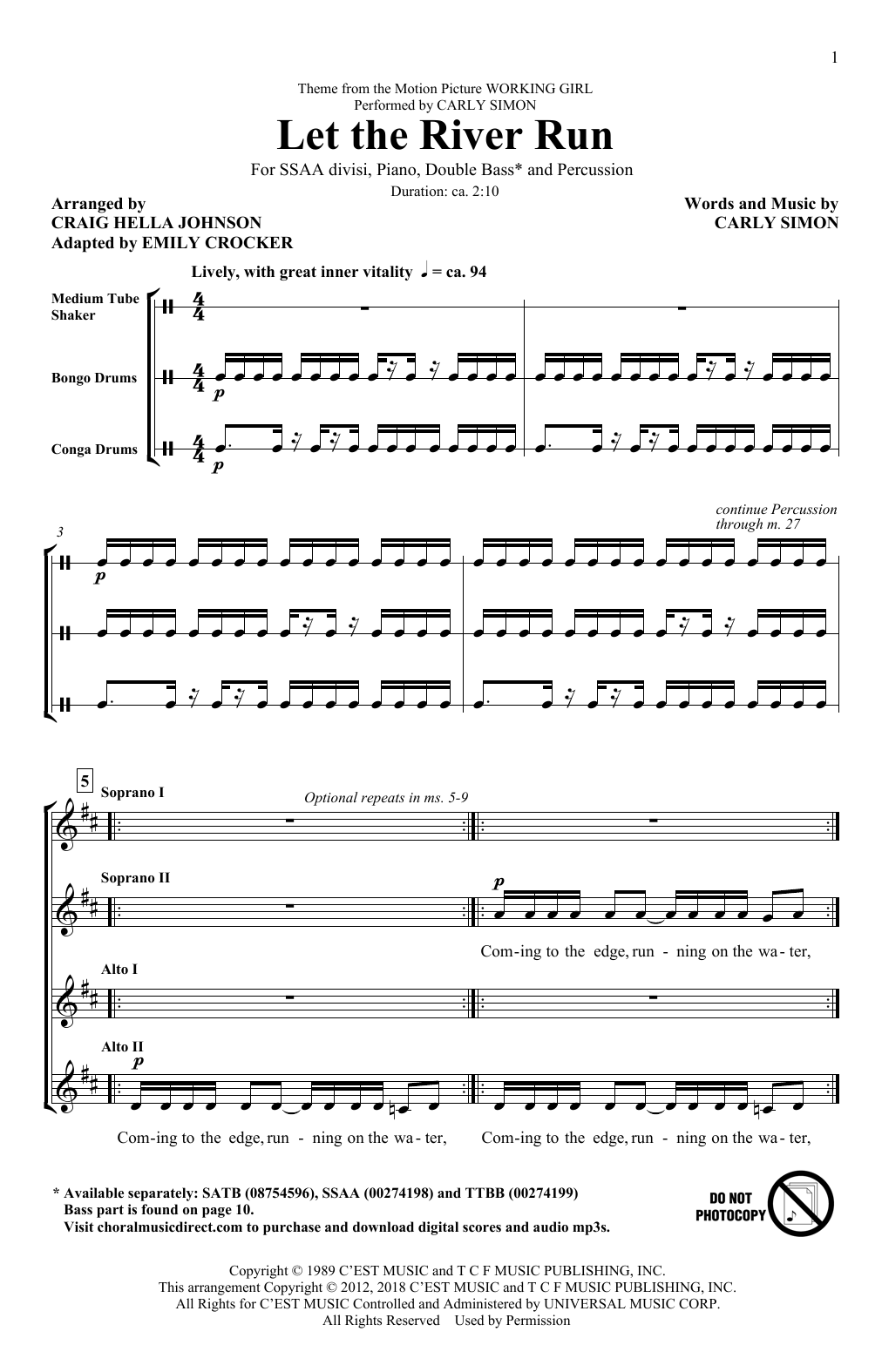 Carly Simon Let The River Run (arr. Craig Hella Johnson) sheet music notes and chords. Download Printable PDF.