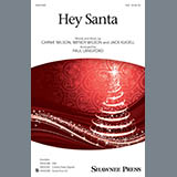Download or print Carnie & Wendy Wilson Hey Santa! (arr. Paul Langford) Sheet Music Printable PDF 18-page score for Christmas / arranged SSA Choir SKU: 410362