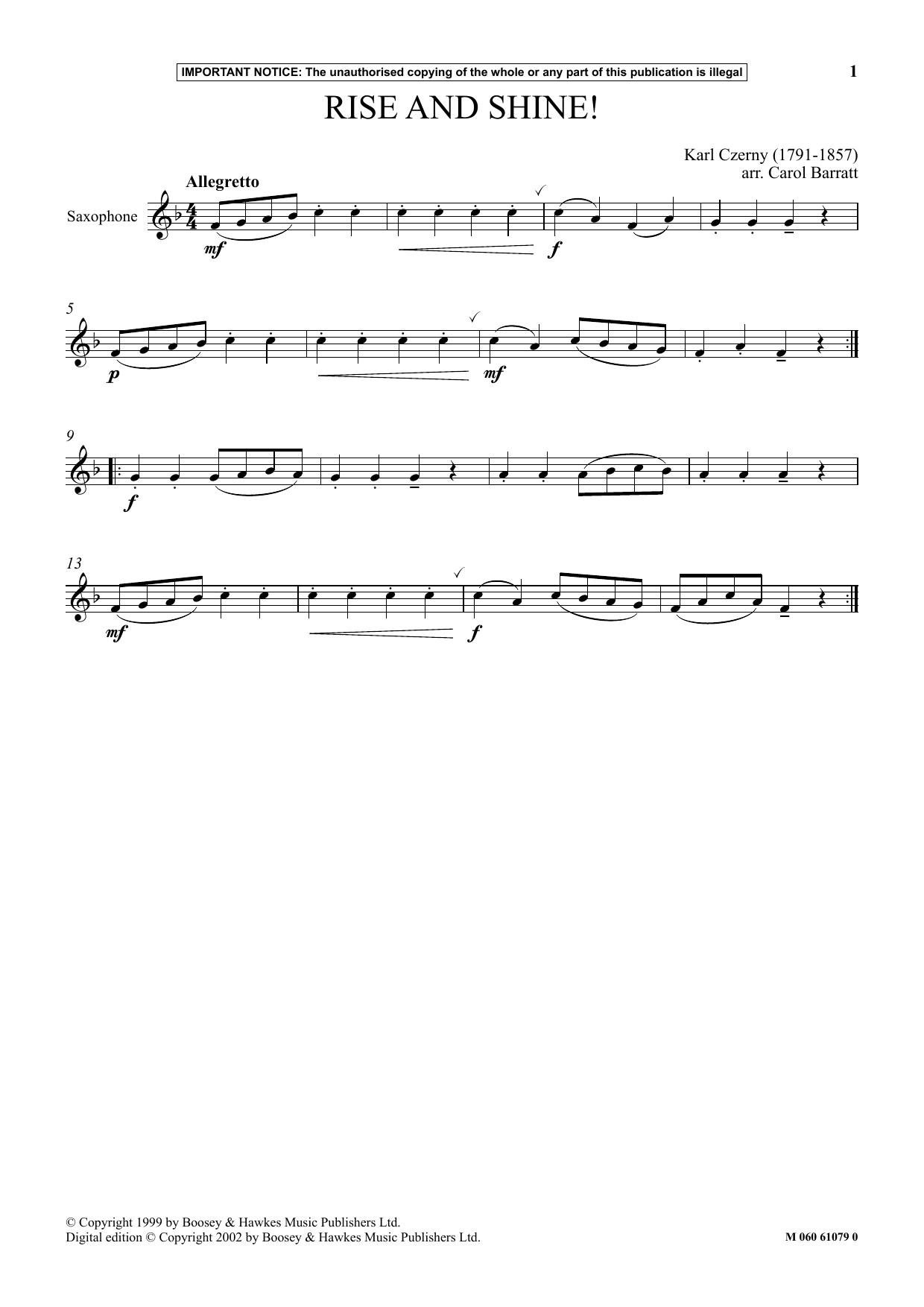Learn to play Carol Barratt Rise And Shine! sheet music for Instrumental Solo in minutes. Price: 5.9900$ Carol Barratt Rise And Shine! sheet music notes and chords arranged for Instrumental Solo