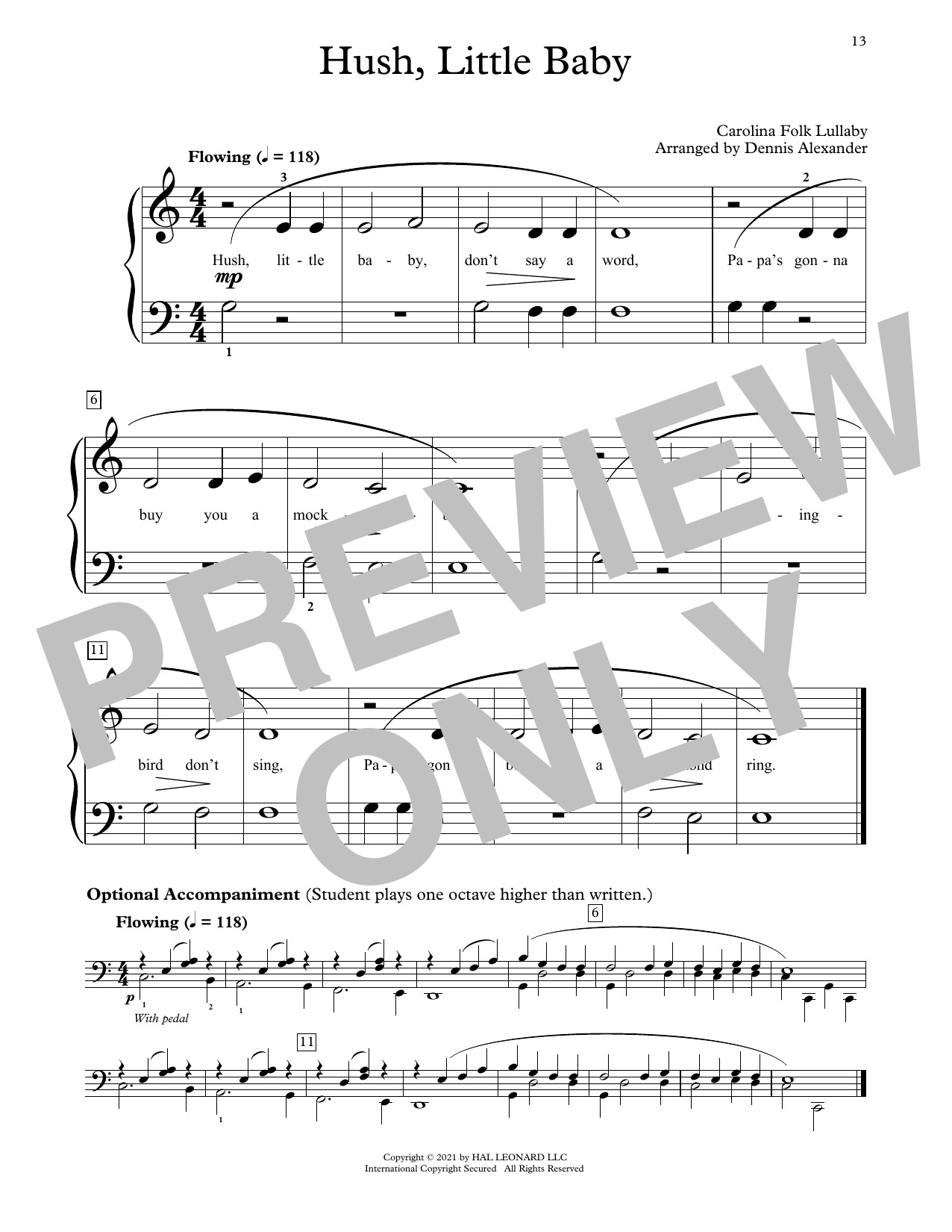 Learn to play Carolina Folk Lullaby Hush, Little Baby (arr. Dennis Alexander) sheet music for Educational Piano in minutes. Price: 6.9900$ Carolina Folk Lullaby Hush, Little Baby (arr. Dennis Alexander) sheet music notes and chords arranged for Educational Piano
