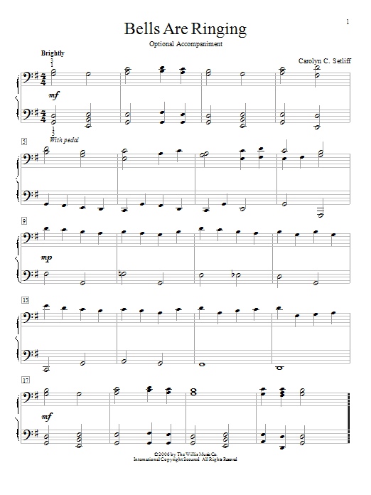 Carolyn C. Setliff Bells Are Ringing sheet music notes and chords. Download Printable PDF.