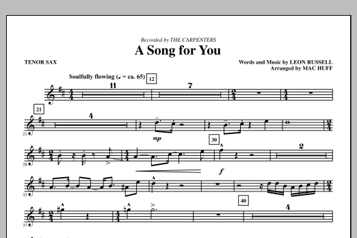 Learn to play Carpenters A Song For You (arr. Mac Huff) - Tenor Saxophone sheet music for Choir Instrumental Pak in minutes. Price: 8.9900$ Carpenters A Song For You (arr. Mac Huff) - Tenor Saxophone sheet music notes and chords arranged for Choir Instrumental Pak