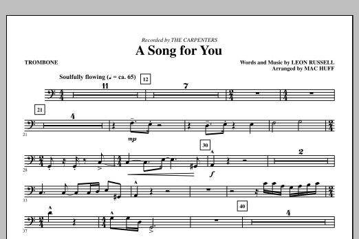 Learn to play Carpenters A Song For You (arr. Mac Huff) - Trombone sheet music for Choir Instrumental Pak in minutes. Price: 8.9900$ Carpenters A Song For You (arr. Mac Huff) - Trombone sheet music notes and chords arranged for Choir Instrumental Pak