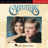 Download or print Carpenters Because We Are In Love (The Wedding Song) (arr. Phillip Keveren) Sheet Music Printable PDF 6-page score for Pop / arranged Piano Solo SKU: 424337